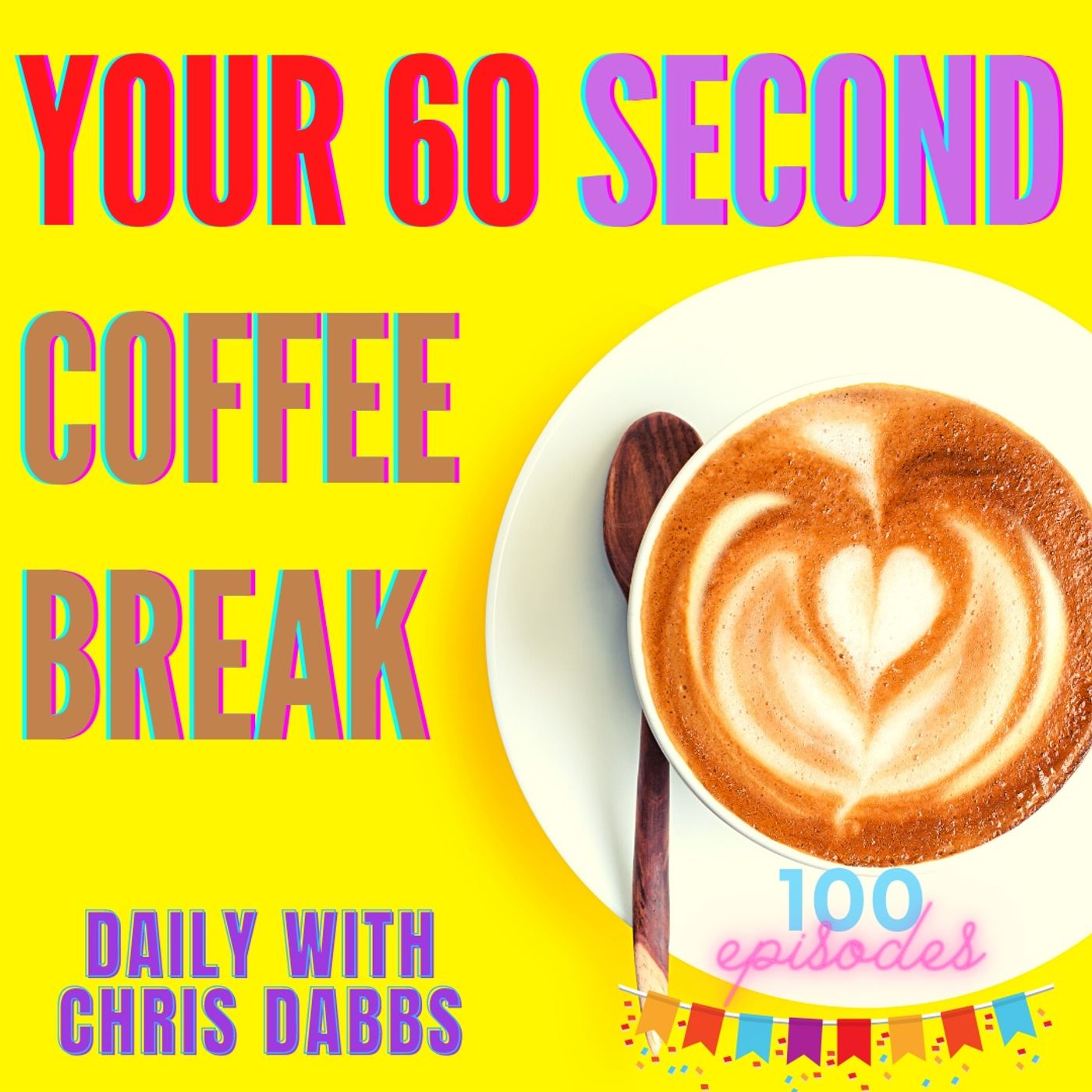 60 second coffee break podcast with Chris Dabbs